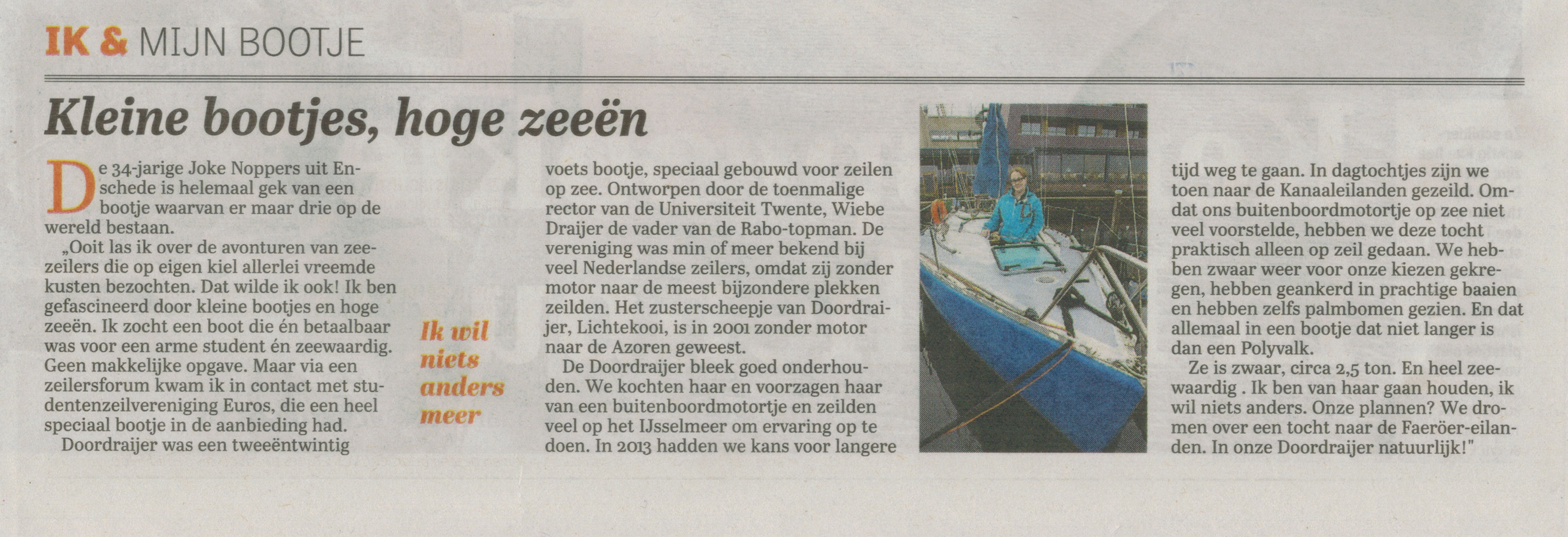 Doordraijer in de telegraaf